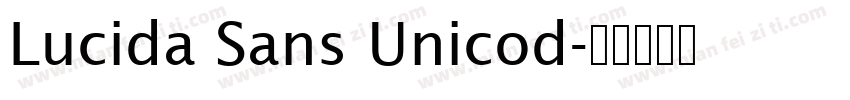 Lucida Sans Unicod字体转换